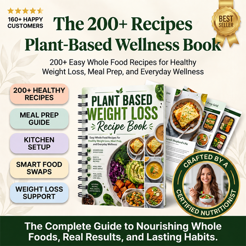 Plant-Based Wellness Recipe Book